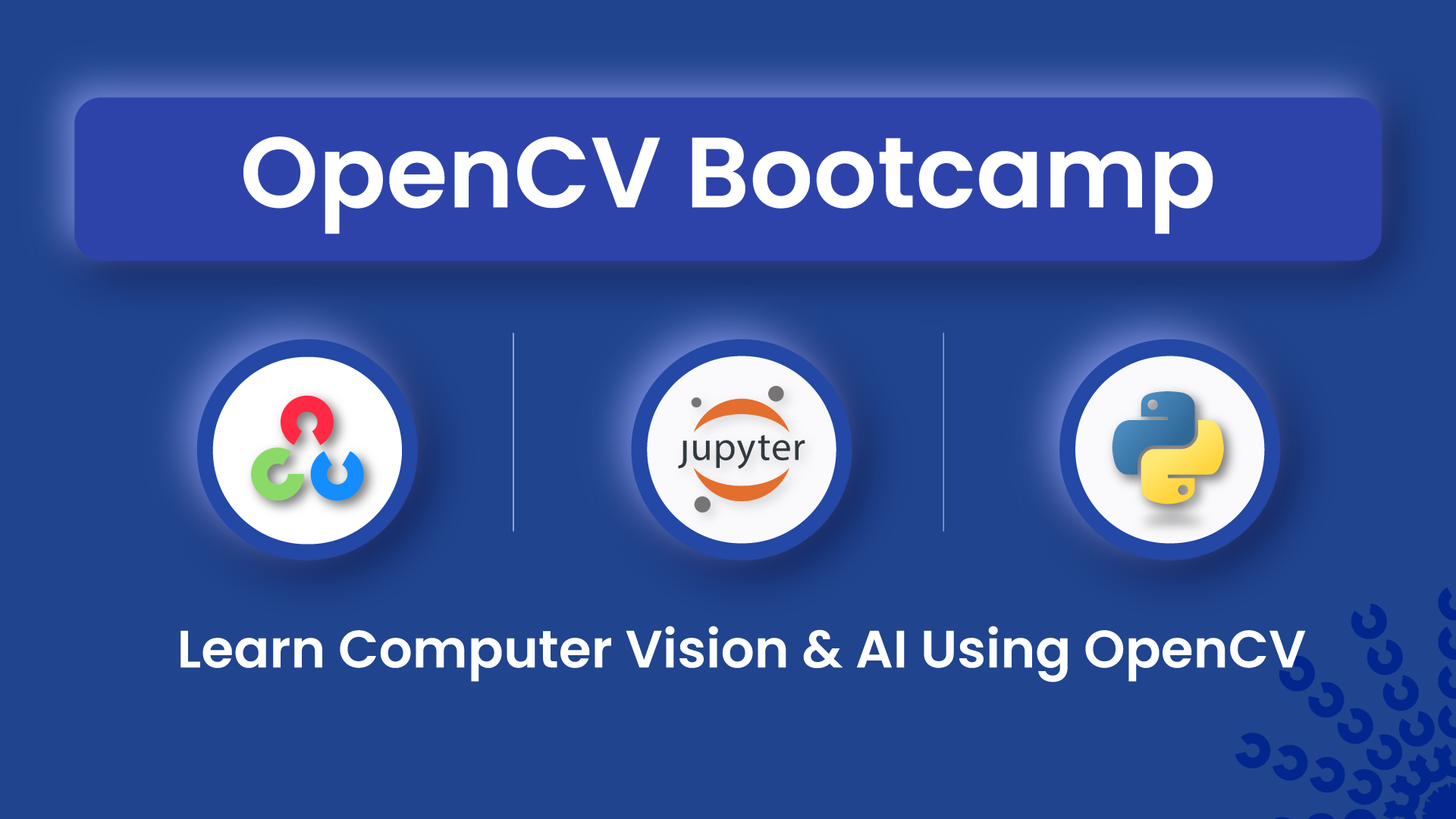 FREE OpenCV Bootcamp Free OpenCV Bootcamp