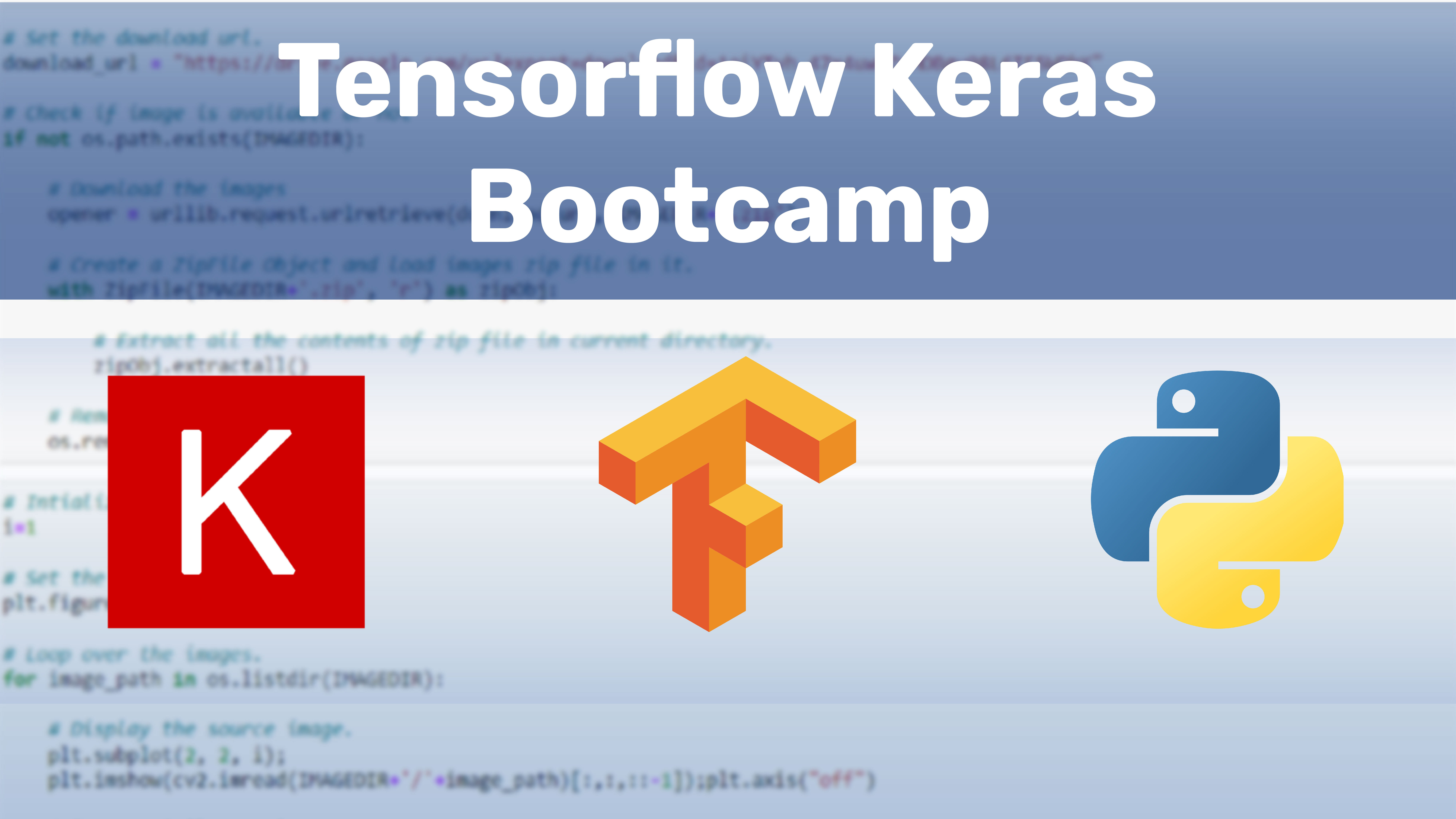 FREE TensorFlow Keras Bootcamp